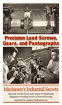 Precision Lead Screws, Gears, and Pantographs