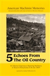 Echoes from the Oil Country Vol. 5