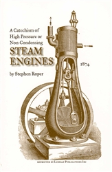 A Catechism of High Pressure or Non-Condensing Steam Engines